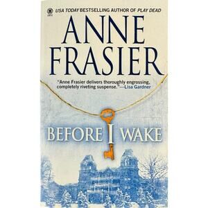 Before I Wake by Anne Frasier (Paperback)